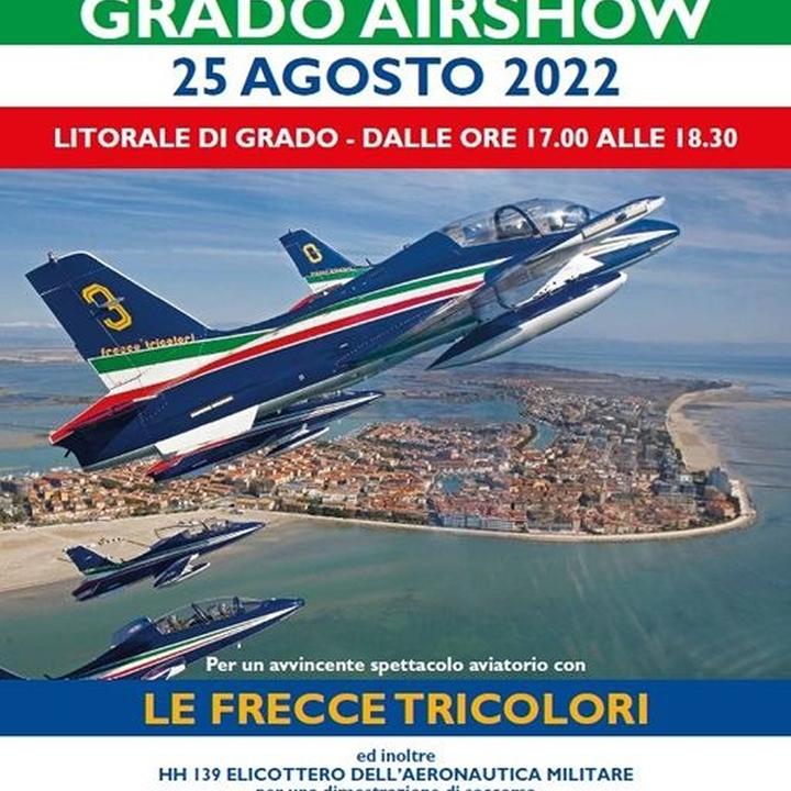 AIRSHOW CON LE FRECCE TRICOLORI, Giovedì 25 agosto alle ore 17.00 sul litorale di Grado